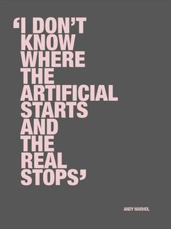 I Don’T Know Where The Artificial Starts and The Real Stops